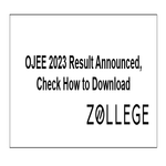 OJEE 2023 Result Announced Check How to Download